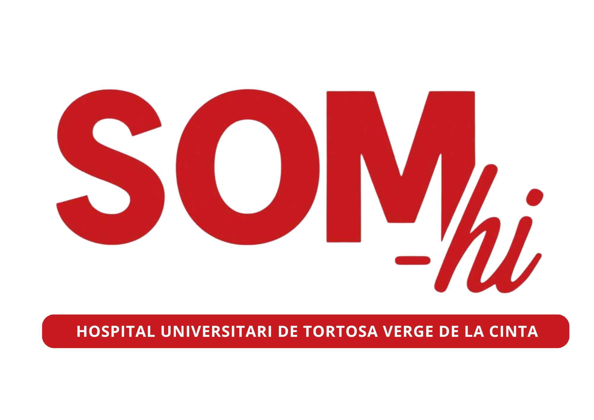 SOM-HI Hospital Universitari de Tortosa Verge de la Cinta